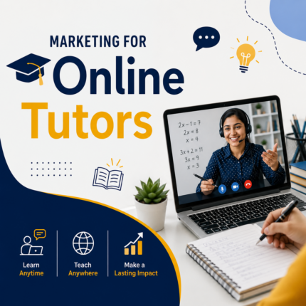 Marketing for Online Tutors